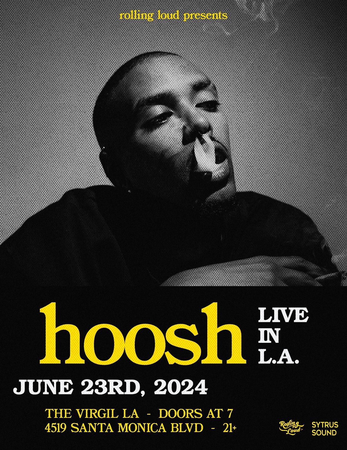 Rolling Loud Presents: Hoosh Live in L.A., The Virgil, Los Angeles, 23 ...