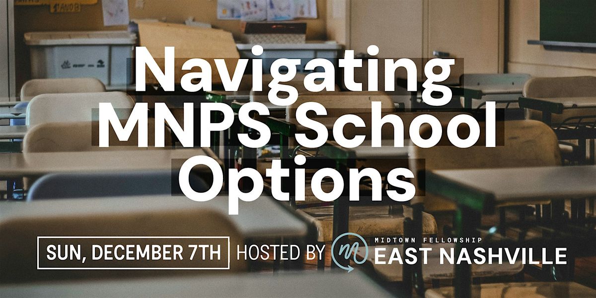 Navigating MNPS School Options, 7 December | Event in Nashville | AllEvents