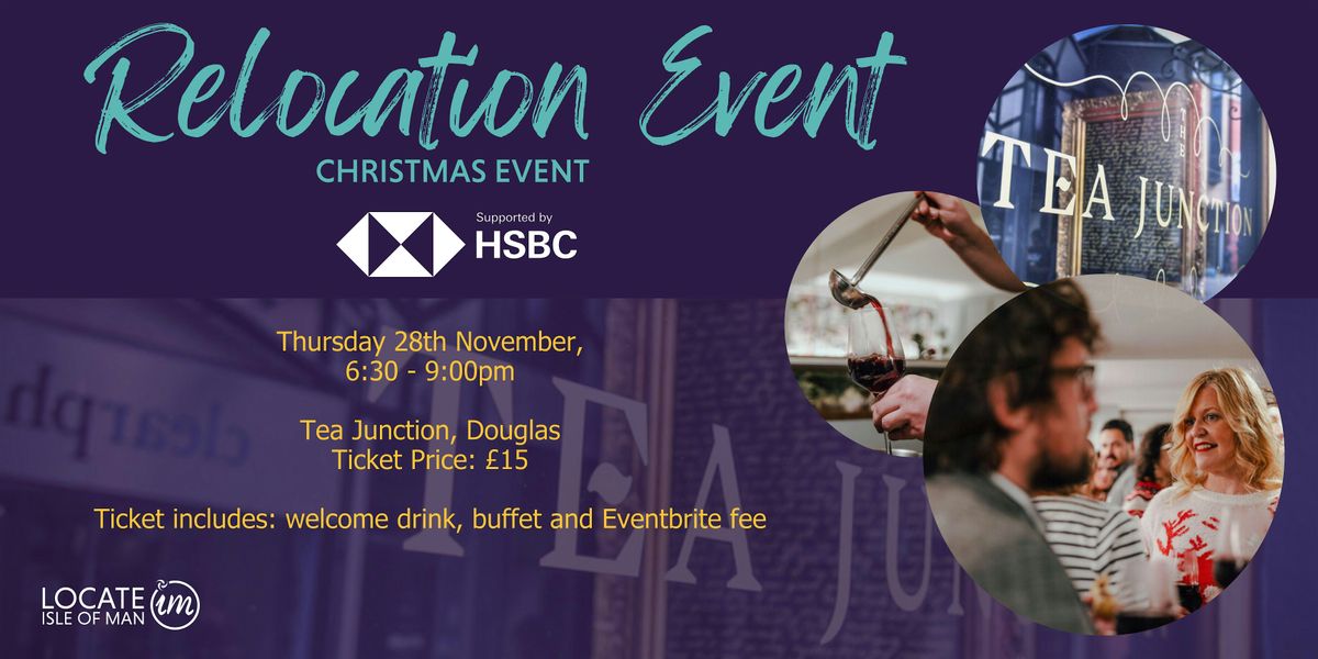 Relocation Event: Festive Mingle. Supported by HSBC Bank, The Tea ...