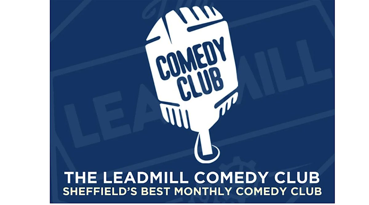 The Leadmill Comedy Club, 3 December | Event in Highfield | AllEvents