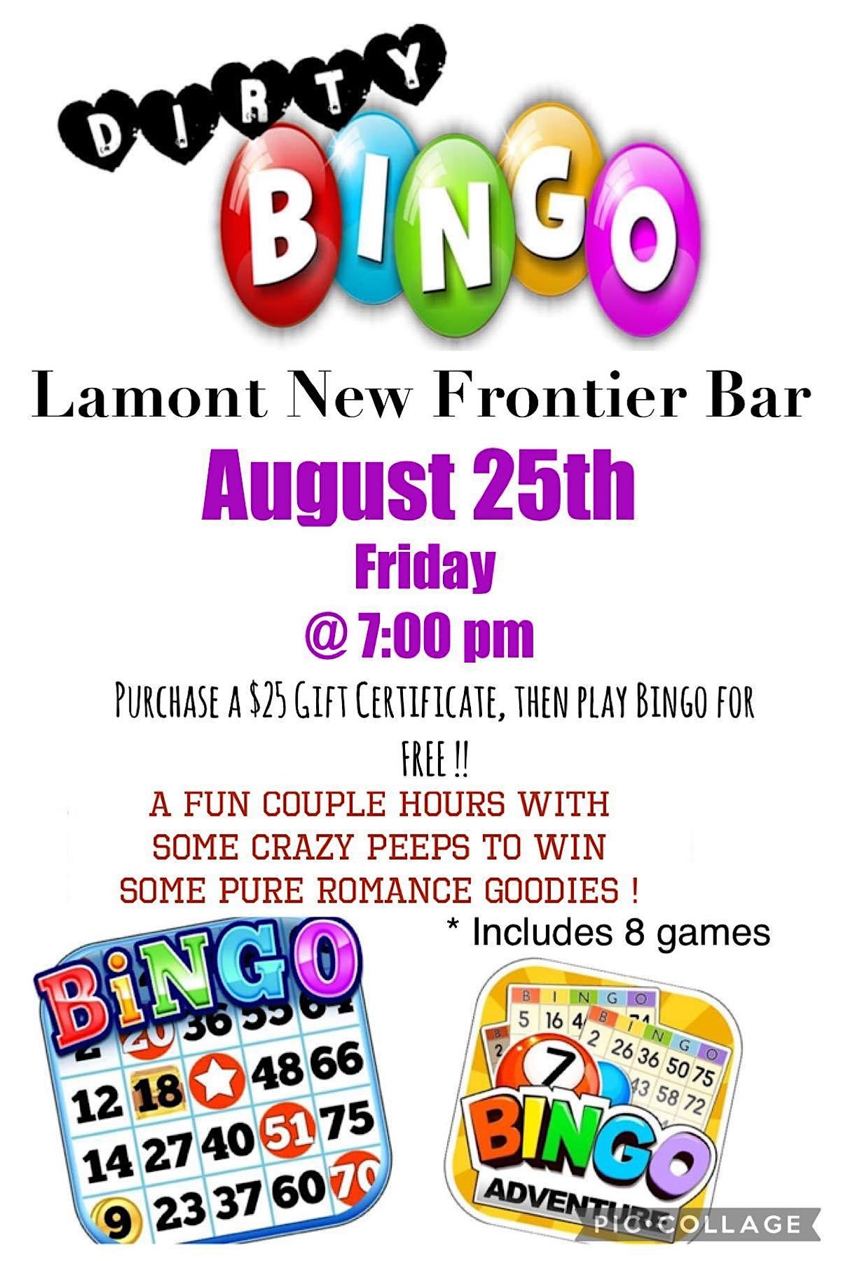 Adult Bingo at Lamont New Frontier Bar, Lamont New Frontier Bar, August