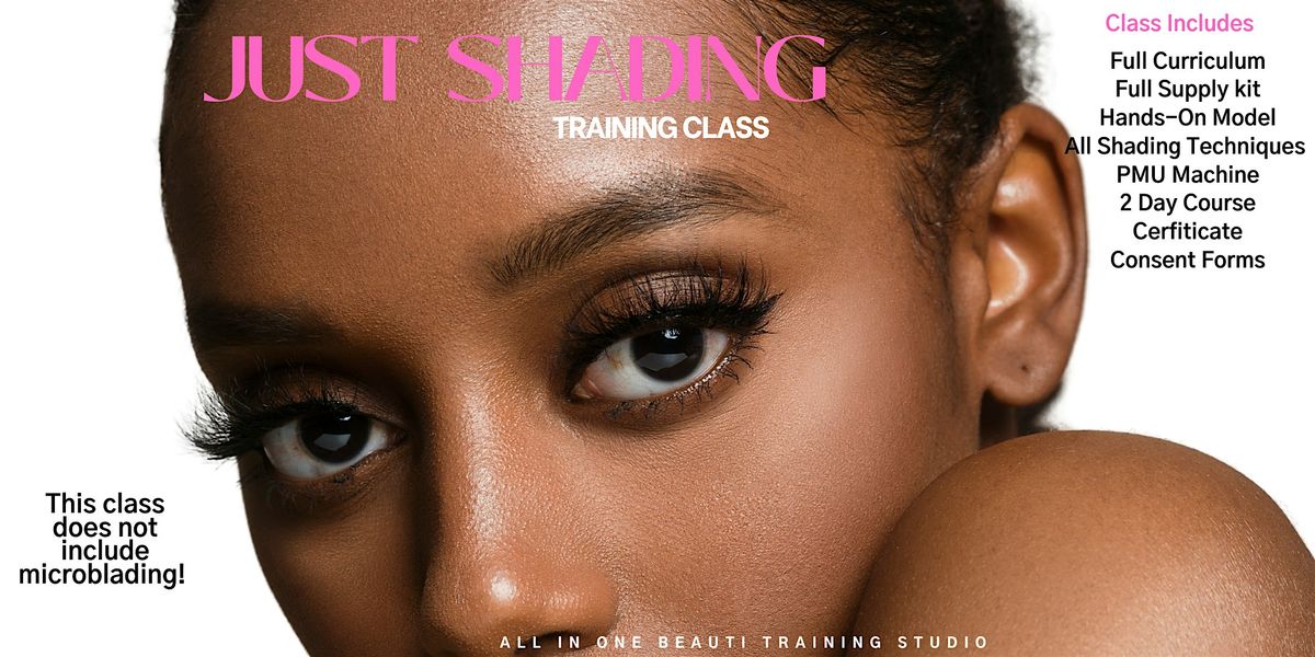 Just Shading Training Class | Event in Brooklyn | AllEvents