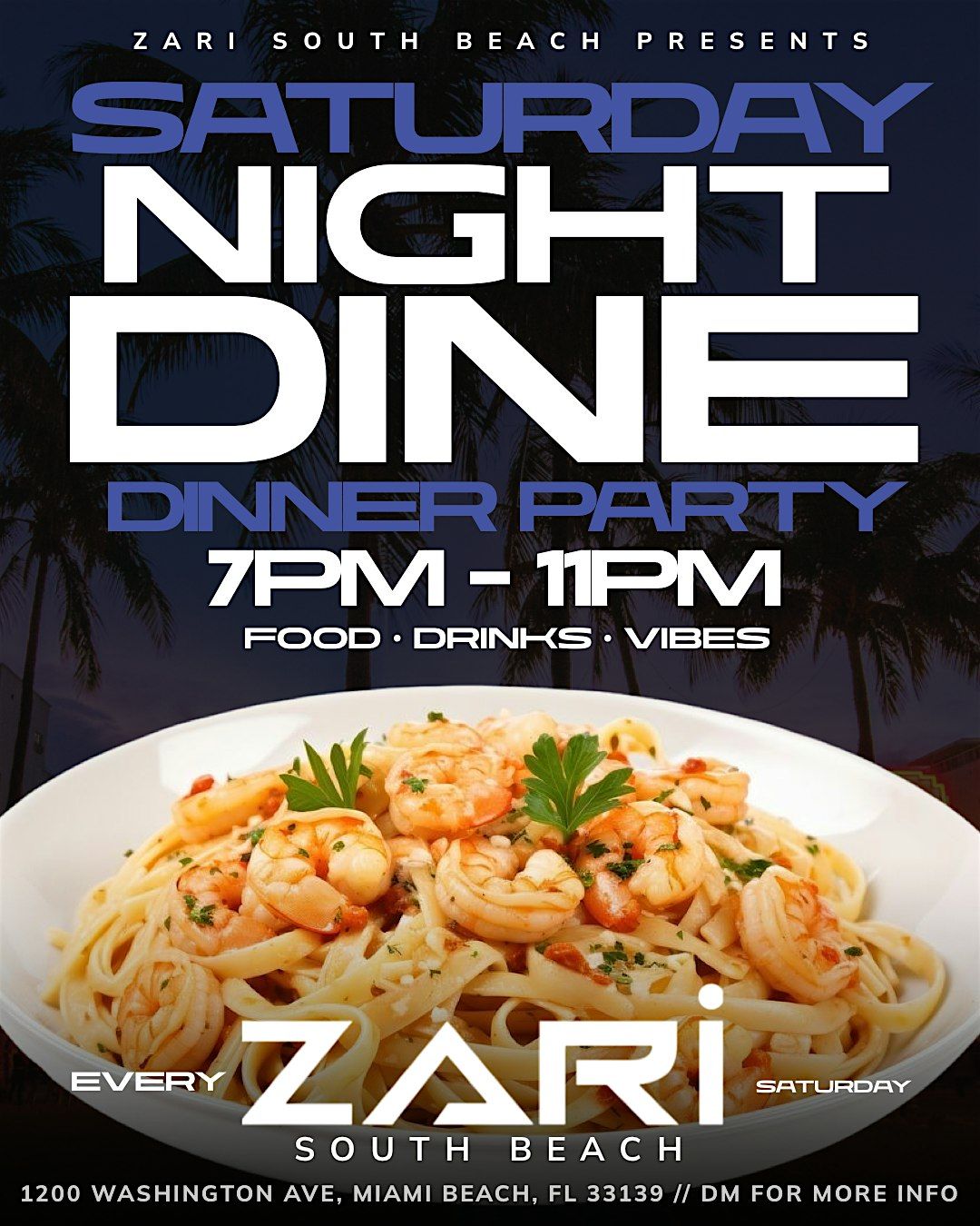 SATURDAY NIGHT DINNER + AFTER PARTY | Event in Miami Beach | AllEvents