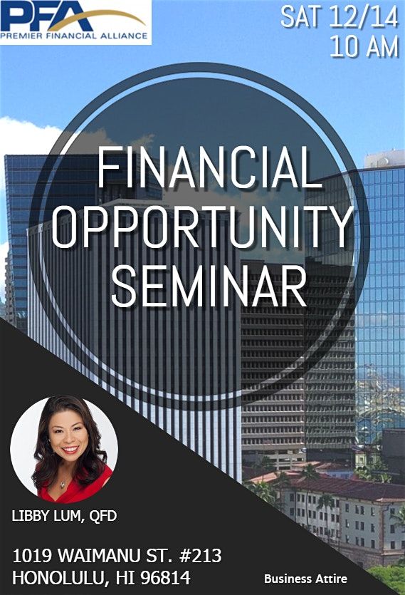 Financial Opportunity Seminar At 1019 Waimanu St Honolulu