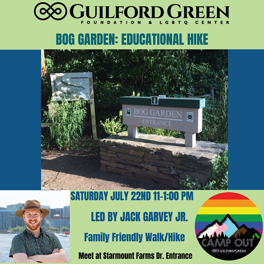 July 22nd CampOUT Bog Garden, The Bog Garden at Benjamin Park