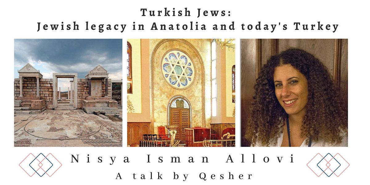 Turkish Jews: Jewish legacy in Anatolia and todays Turkey, November 22 ...