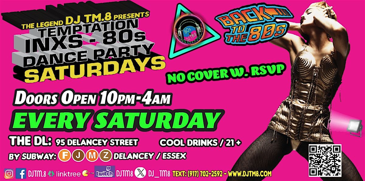 SATURDAYS - Temptation INXS-80s Dance Party | Event in New York | AllEvents
