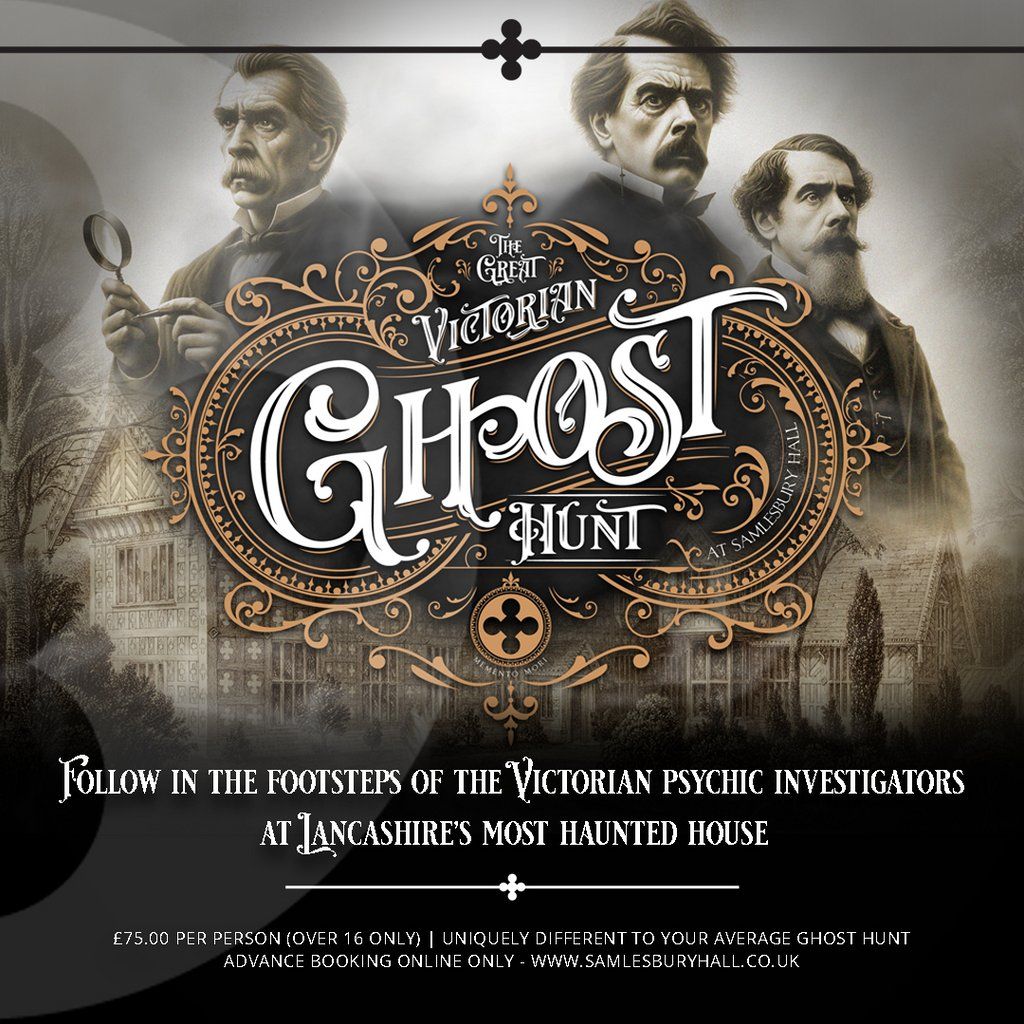 The Great Victorian Ghost Hunt, 19 September | Event in Blackburn | AllEvents
