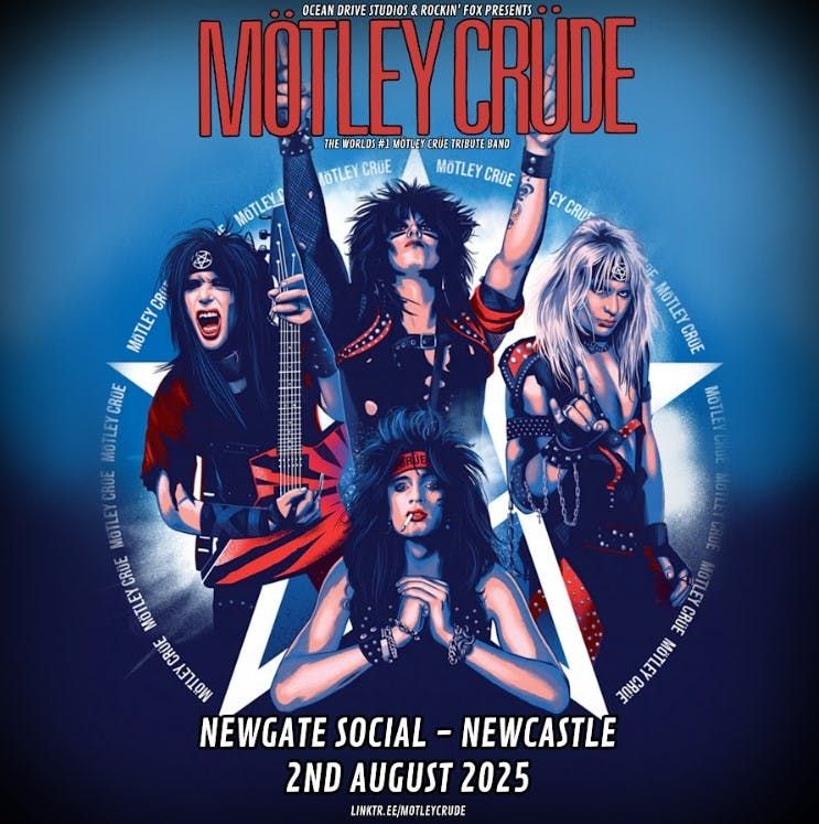 Motley Crude plus support TBA, 2 August | Event in Newcastle Upon Tyne | AllEvents