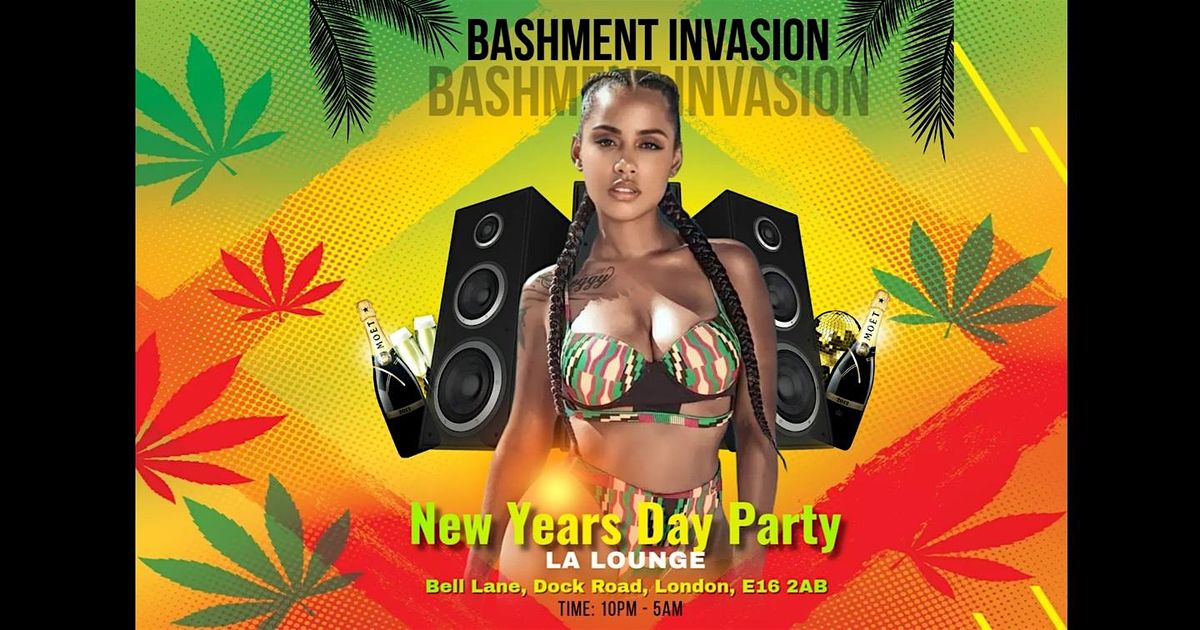 Bashment Invasion :  New Years Day Party, 1 January | Event in London | AllEvents