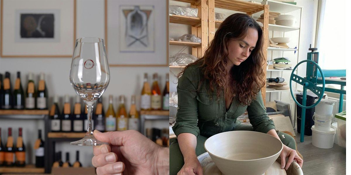 Natural Wine Tasting with Live Pottery Wheel Demonstration