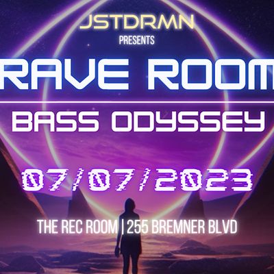JSTDRMN PRESENTS: RAVE ROOM - BASS ODYSSEY, The Rec Room, Toronto, July ...