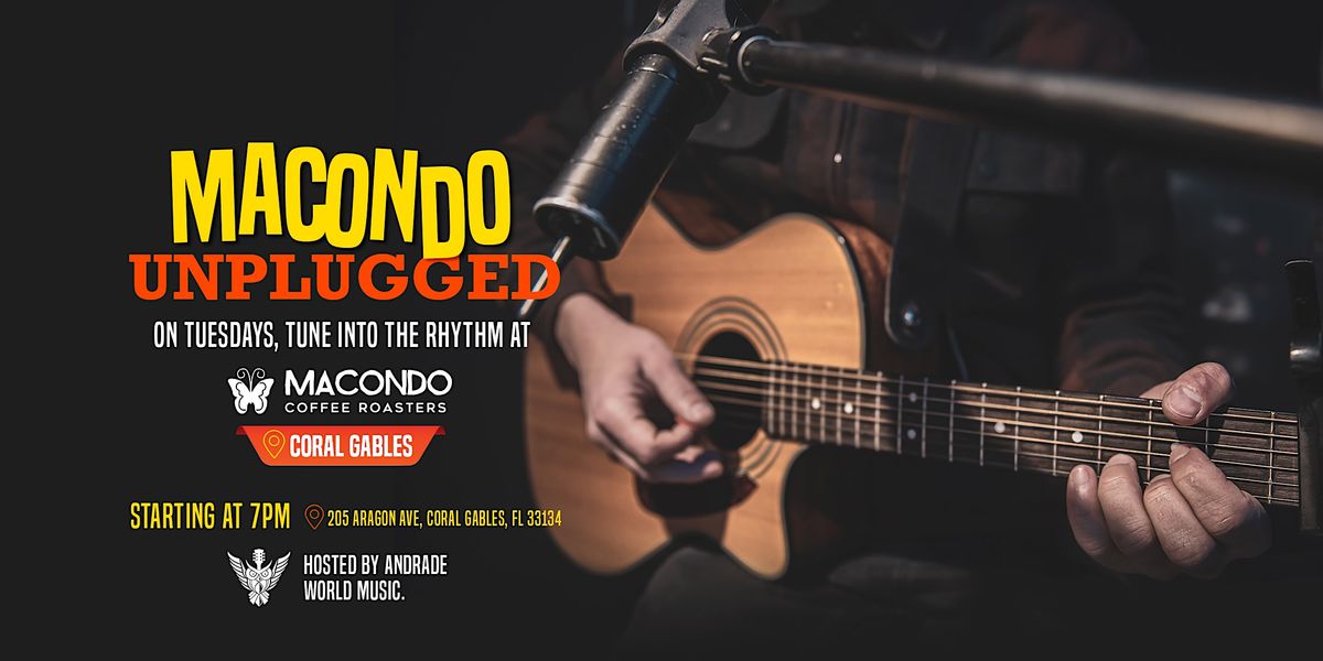 Macondo Unplugged, Macondo Coffee Roasters Coral Gables, 16 May 2023