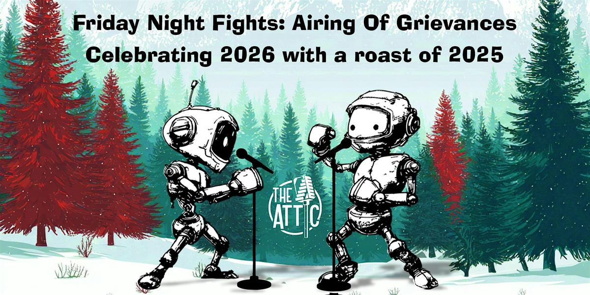 Friday Night Fights: Airing Of Grievances. A ROAST of 2025!, 5 December | Event in Columbus | AllEvents