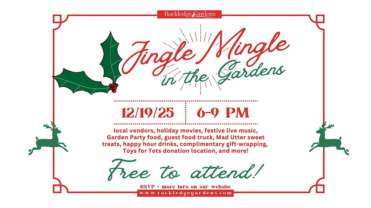 Jingle Mingle at Rockledge Gardens, 19 December | Event in Rockledge | AllEvents