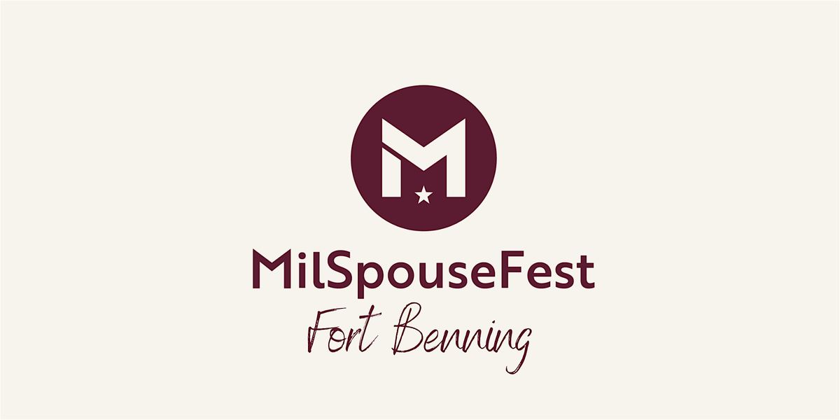MilSpouseFest: Fort Benning, 3 March | Event in Columbus | AllEvents