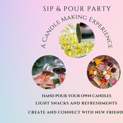 Copy of Sip and Pour Party - A Candle Making Experience, 8050 Florence