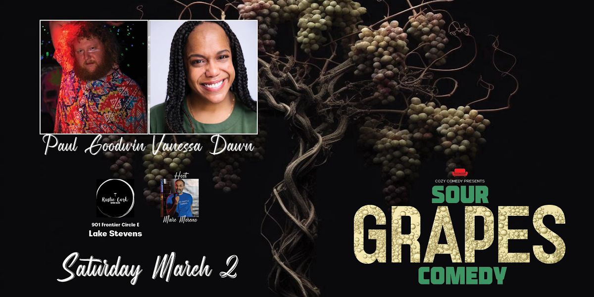 Sour Grapes Paul Goodwin and Vanessa Dawn!, Rustic Cork Wine Bar, Lake