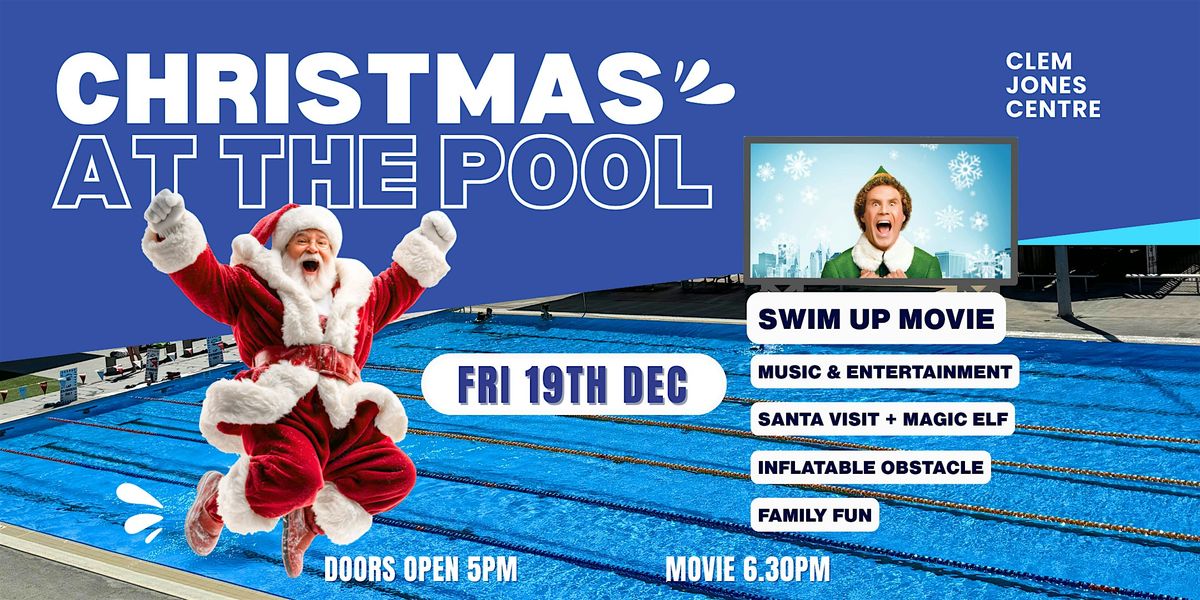Swim Up Movie and Pool Party at the Clem Jones Centre, 19 December | Event in Carina | AllEvents
