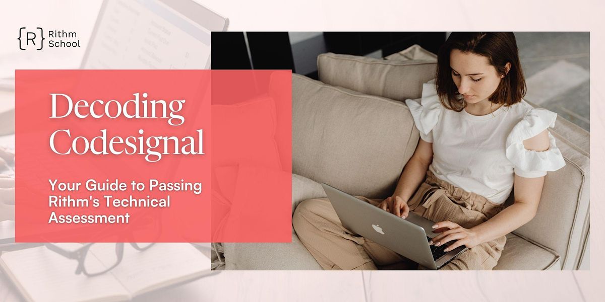 Decoding Codesignal: Your Guide to Passing Rithms Technical Assessment ...