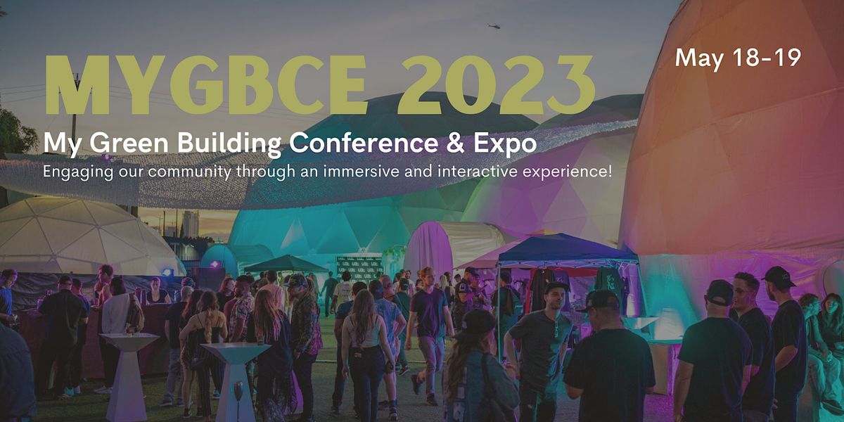 My Green Building Conference & Expo 2023, Wisdome LA, Los Angeles, 18