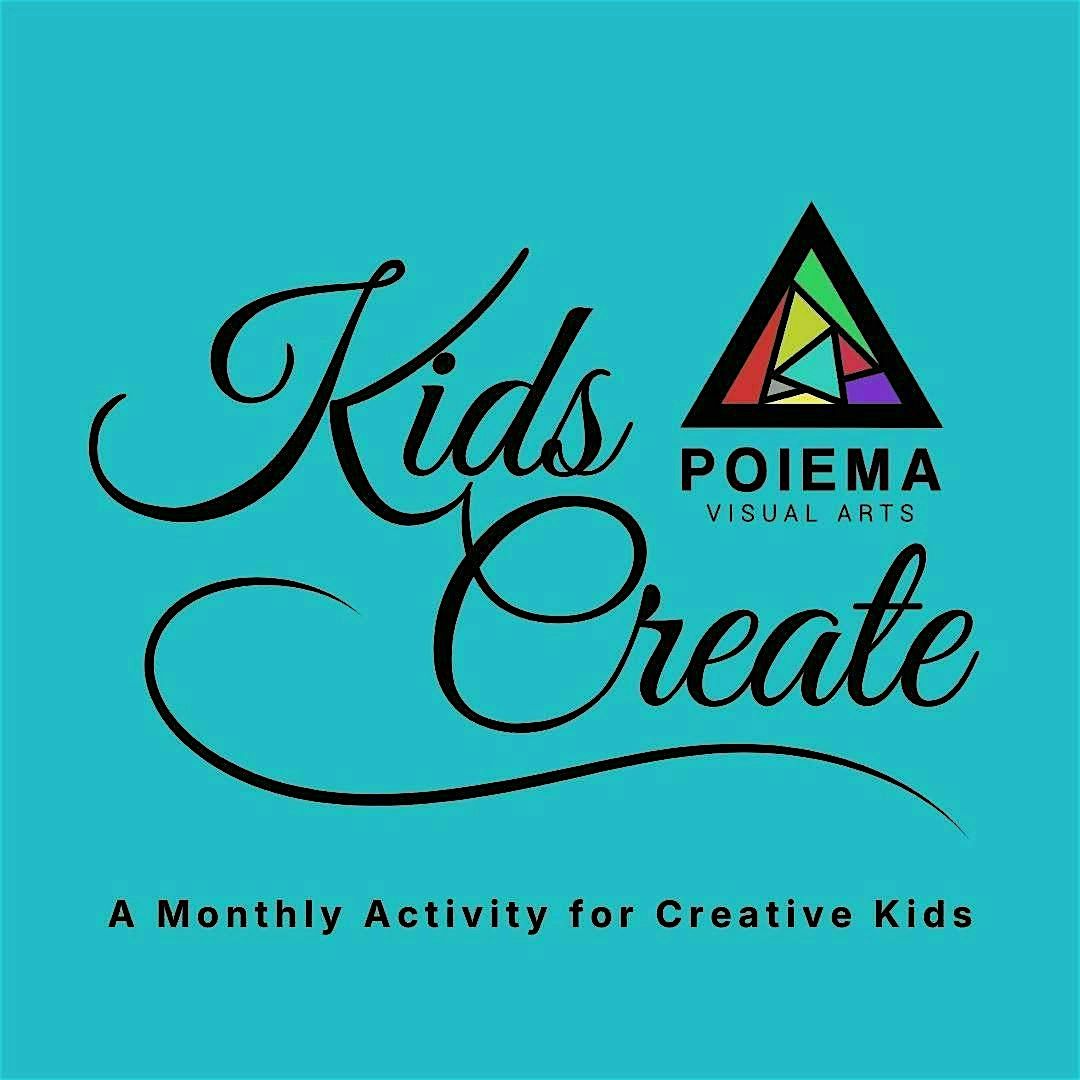Poiema Visual Arts January Kids Create Program