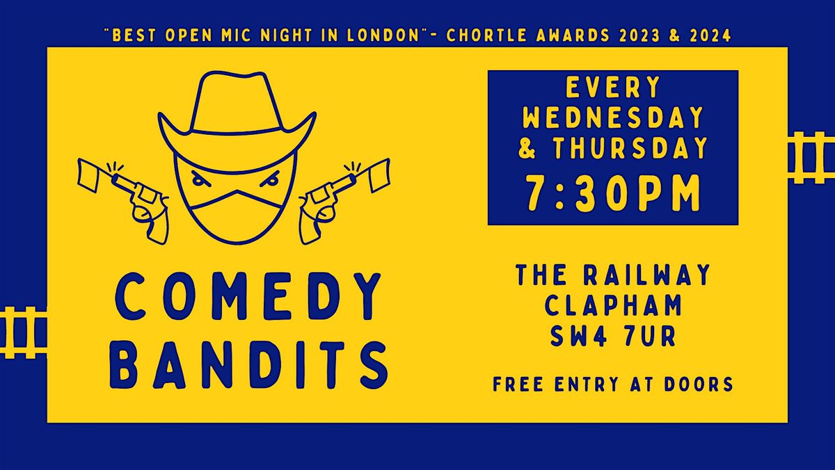 Comedy Bandits - free comedy show every Wednesday & every Thursday | Event in London | AllEvents