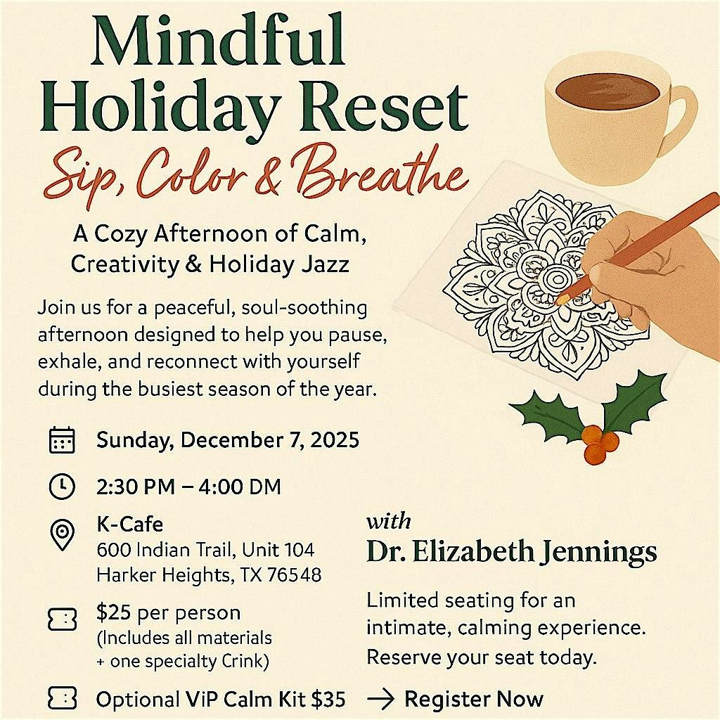 Mindful Holiday Reset, 7 December | Event in Harker Heights | AllEvents
