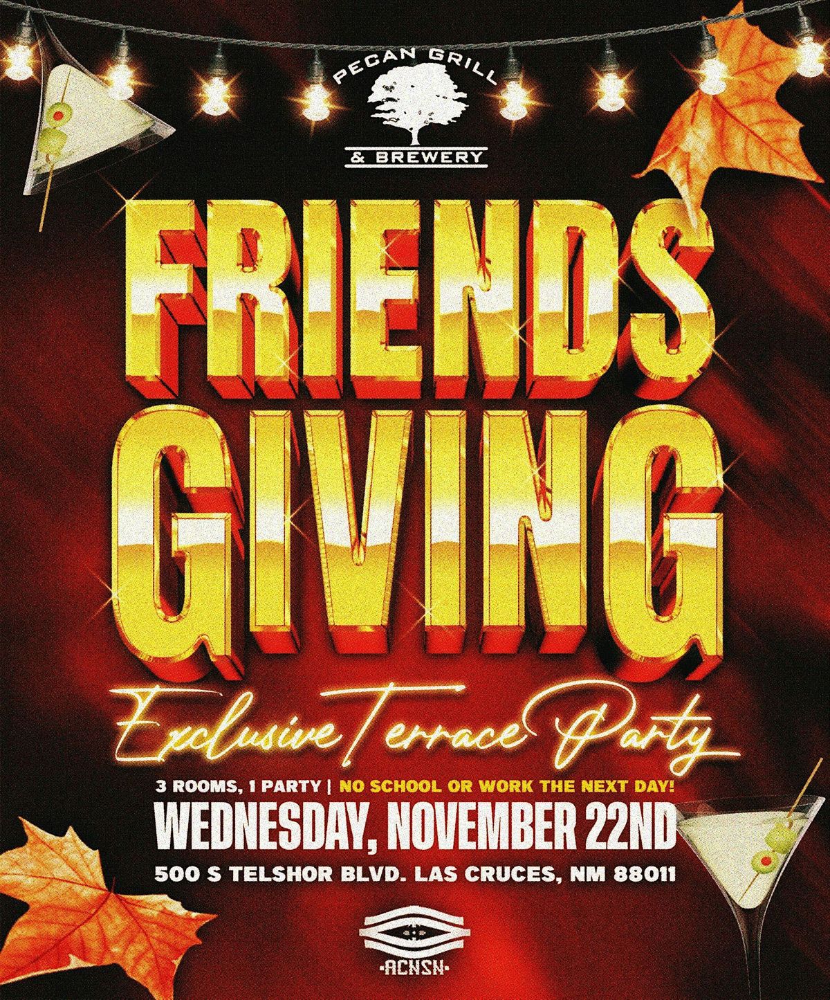 LAS CRUCES FRIENDSGIVING TERRACE PARTY THE PECAN GRILL BREWERY, The