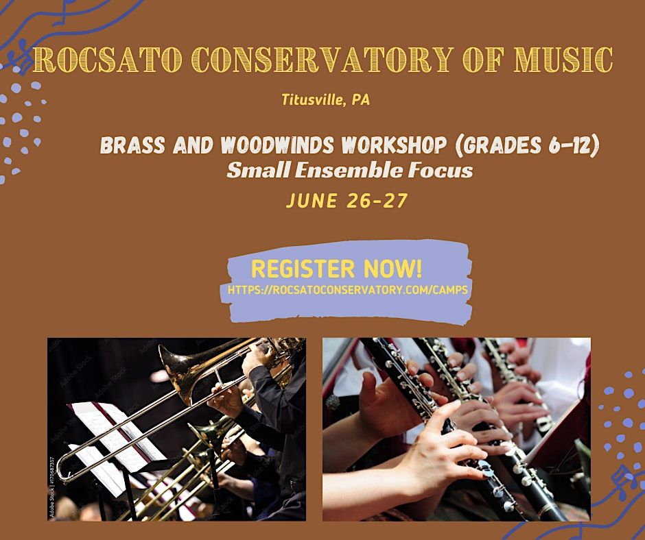 Brass and Woodwinds A Small Ensemble Focus (Grades 612), Rocsato Conservatory of