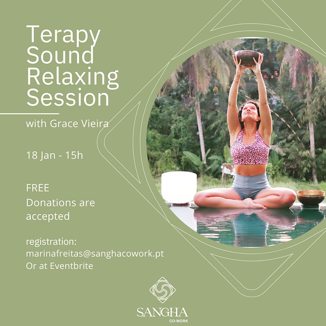 Therapy Sound Relaxing Session, Sangha Cowork Funchal, 18 January 2023