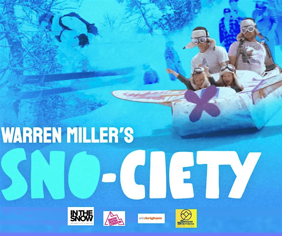 Warren Miller's SNO-CIETY Screening at Sheep in Wolf's Clothing, 22 January | Event in Dunblane | AllEvents