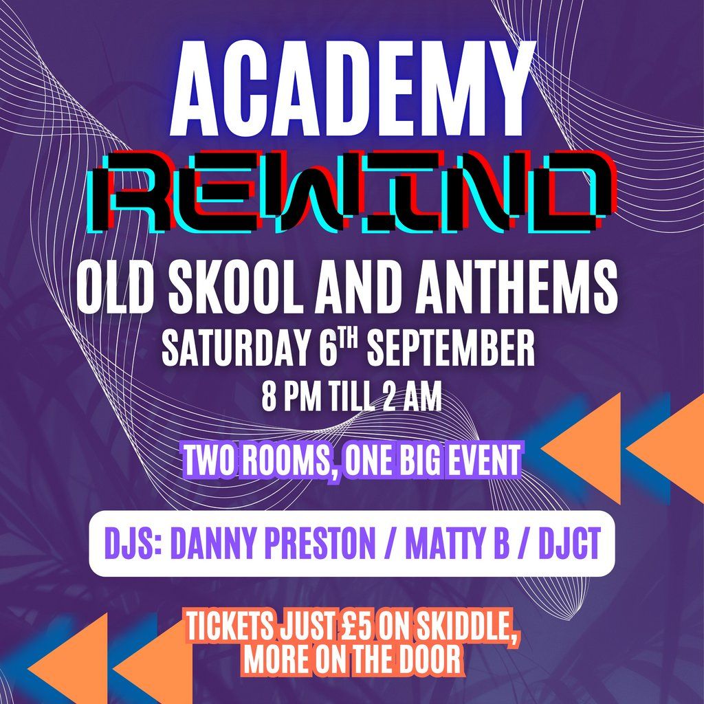 Academy Rewind, 6 September | Event in Dudley | AllEvents