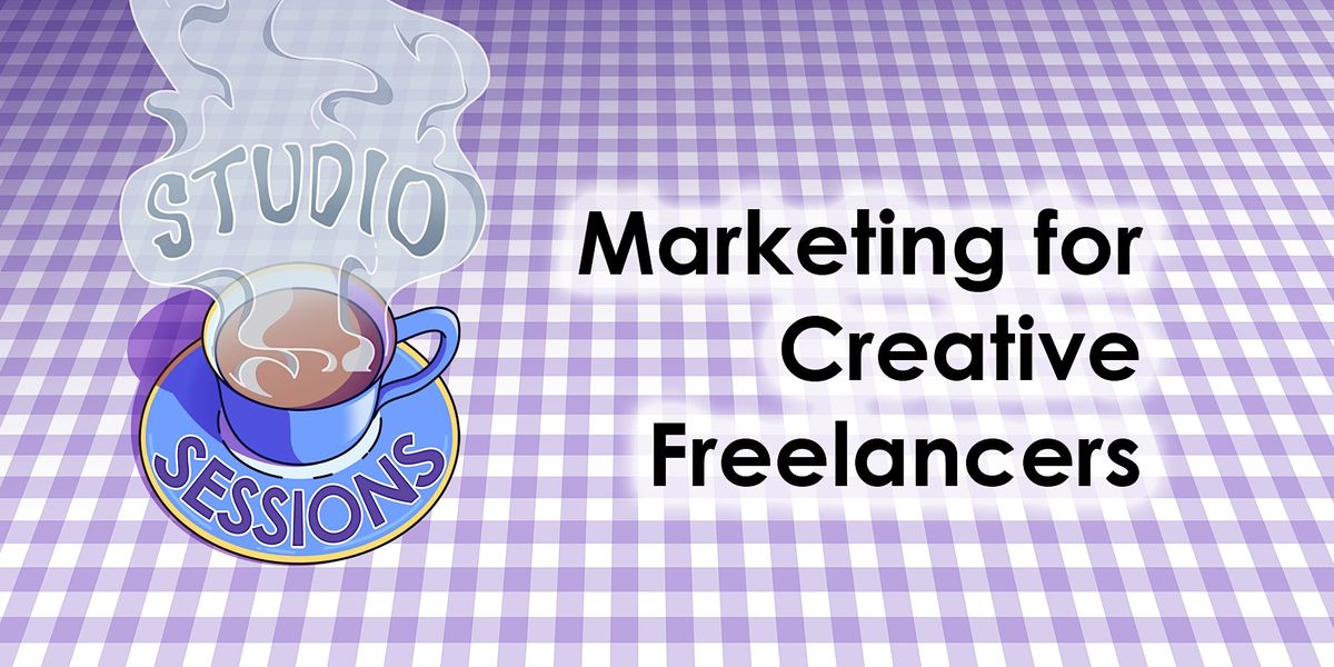 Marketing for creative freelancers