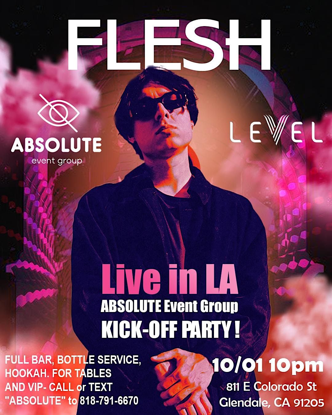 ABSOLUTE Event Group KICKOFF PARTY! FLESH Live Performance, LEVEL