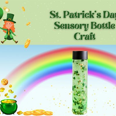 St Patricks Day Sensory Bottle Craft, Ballyroan Library, Rathfarnham ...