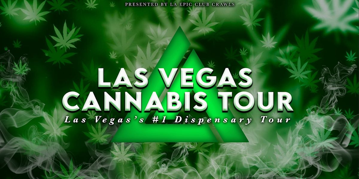 Las Vegas Dispensary Tour | The #1 Canna-BUS Tour | Event in Las Vegas | AllEvents