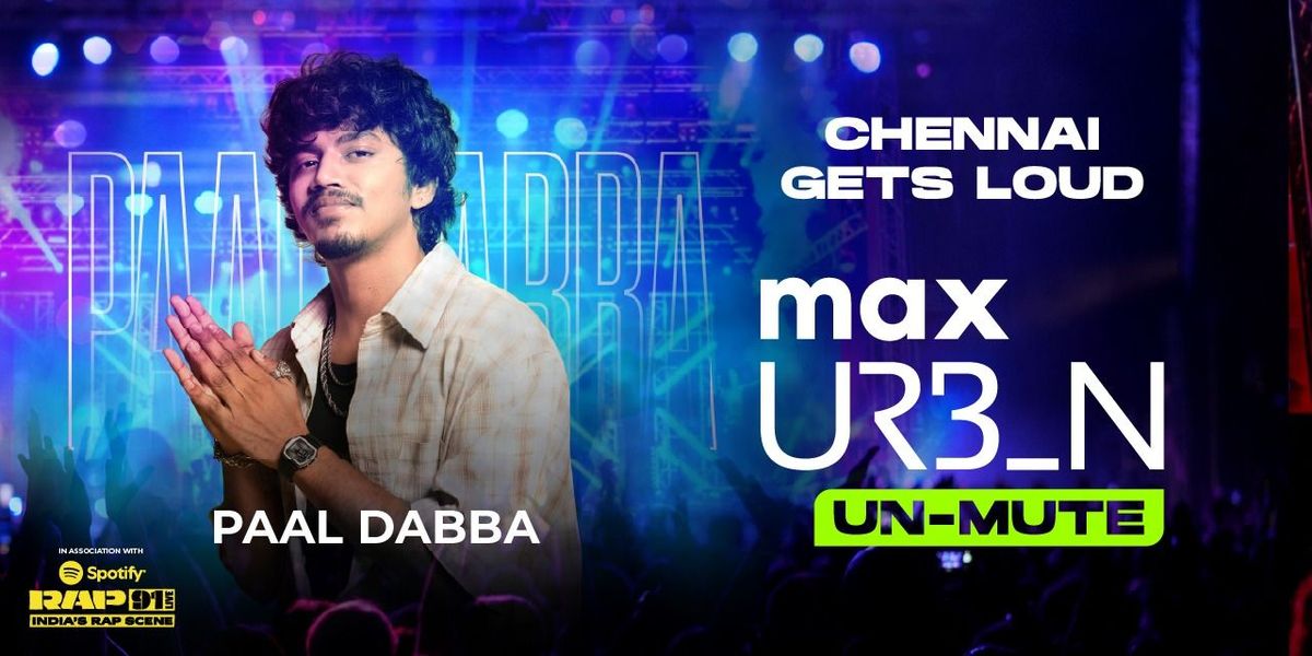 Max Urbn Unmute ft Paal Dabba Live in Concert, 26 September | Event in Chennai | AllEvents
