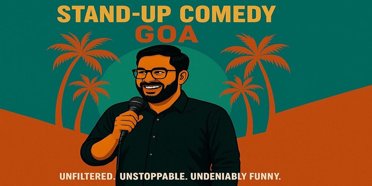 STAND-UP COMEDY GOA | Event in Goa | AllEvents