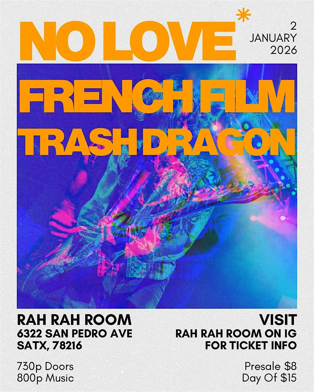 No Love, French Film & Trash Dragon — Live at Rah! Rah! Room, 2 January | Event in San Antonio | AllEvents