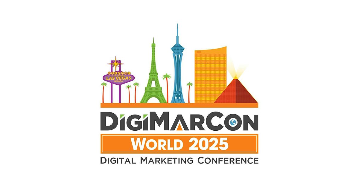 DigiMarCon World 2025 - Digital Marketing, Media & Advertising Conference, 5 November | Event in Las Vegas