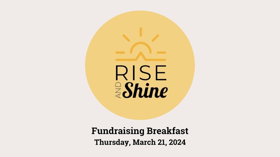 Rise and Shine Breakfast Fundraiser 2024, The Pinnacle, Toledo, Maumee ...
