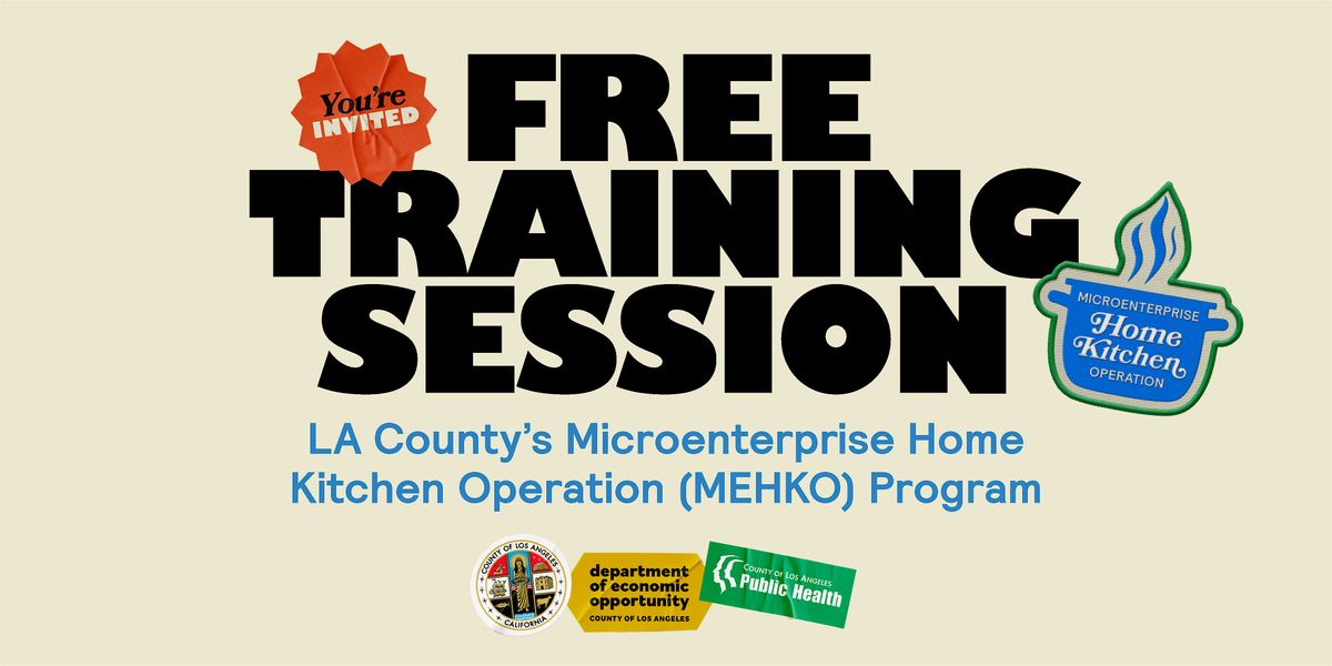 LA County Microenterprise Home Kitchen Operation (MEHKO)- Free Workshop, 8 December | Event in Gardena | AllEvents
