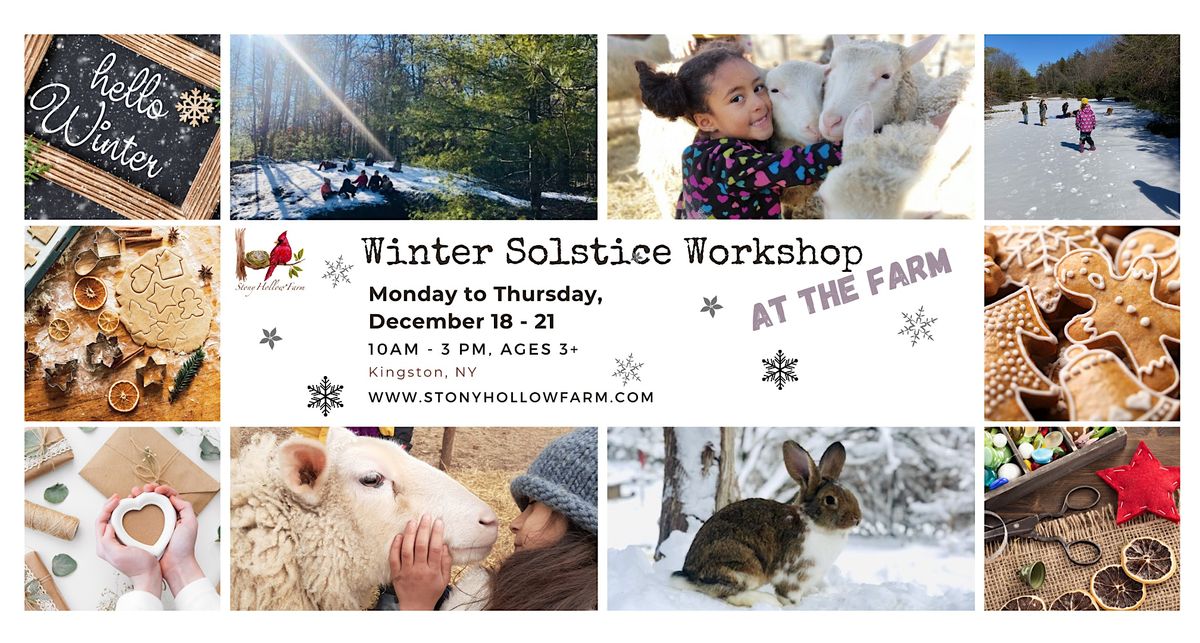 4day Winter Solstice Program for Children, Kingston, NY, USA, December
