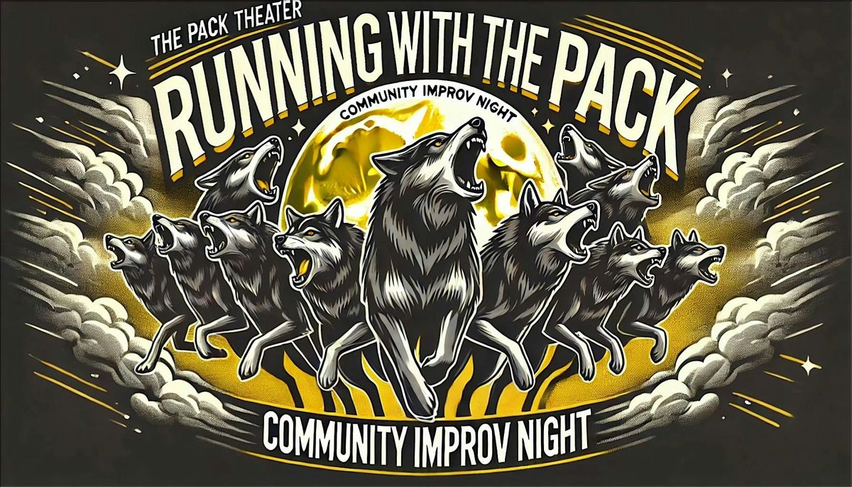 Running with the Pack: Community Improv Night | Event in Los Angeles | AllEvents