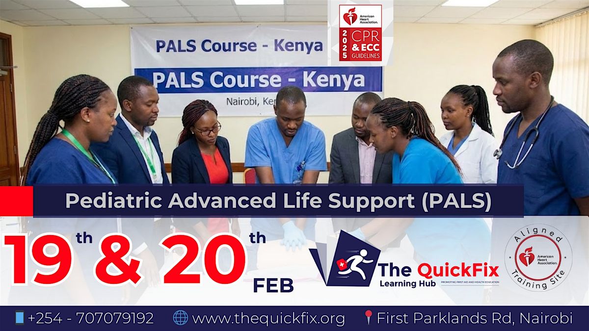 Pediatric Advanced Life Support (PALS) Course, 19 February | Event in Nairobi | AllEvents
