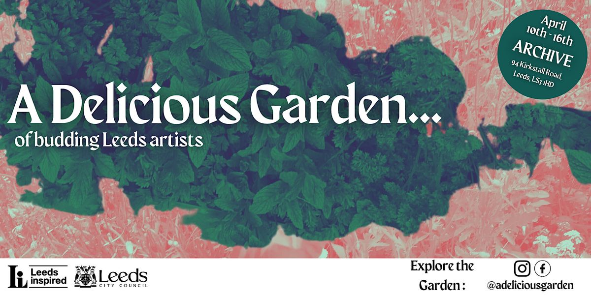 A Delicious Garden: Exhibition Launch