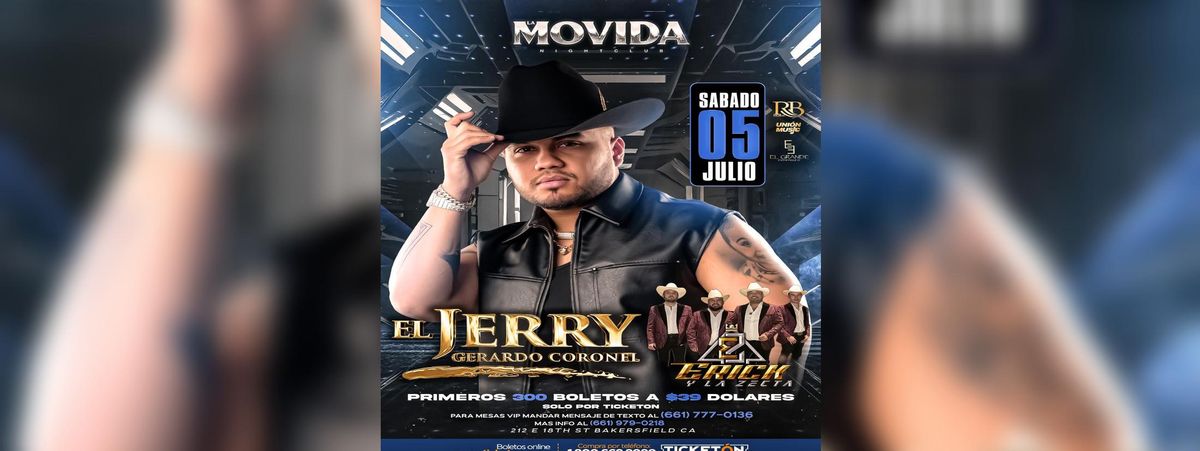 EL JERRY GERARDO CORONEL & MAS, 5 July | Event in Bakersfield | AllEvents