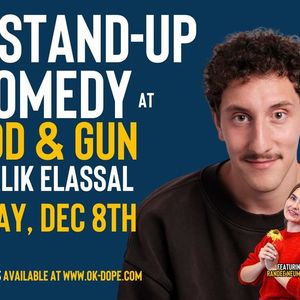 The OK, DOPE Stand-up Comedy Tour Like at Rod & Gun with Malik Elassal