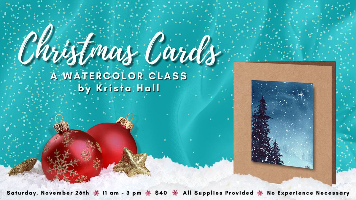 Watercolor Christmas Card Class No Experience Necessary, Spectrum